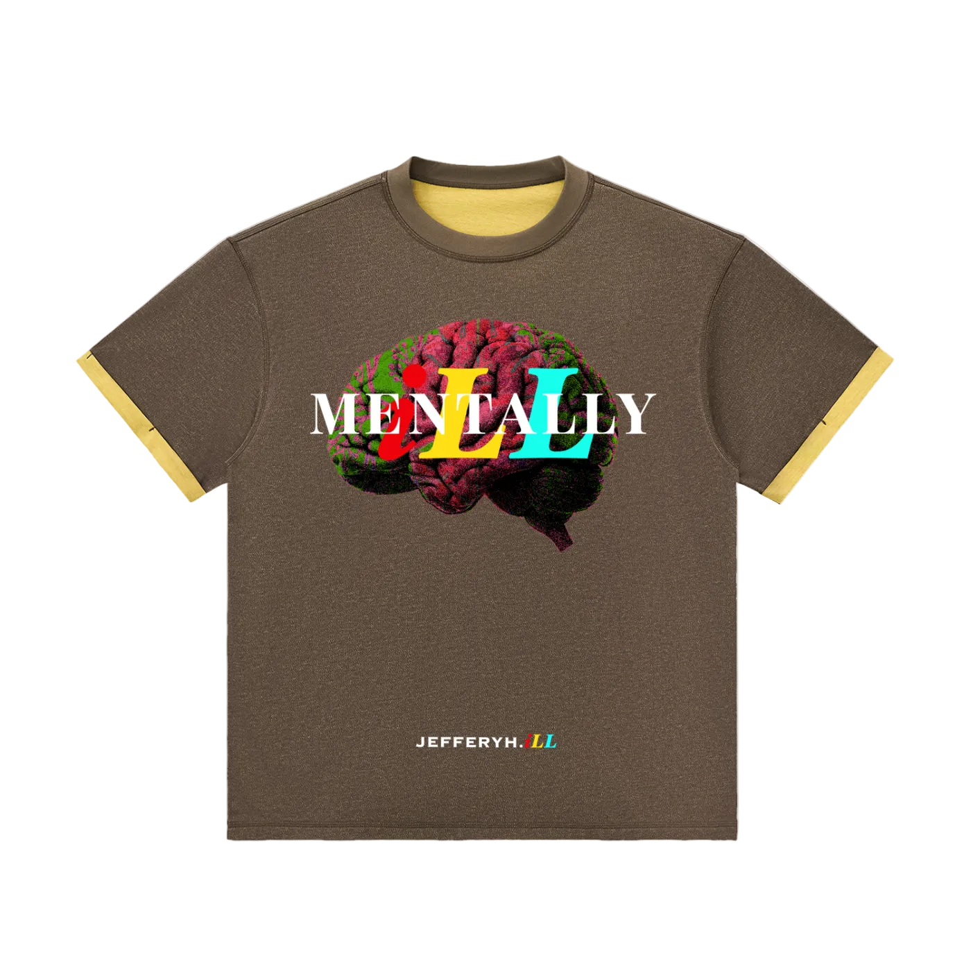 Mentally iLL T-Shirt